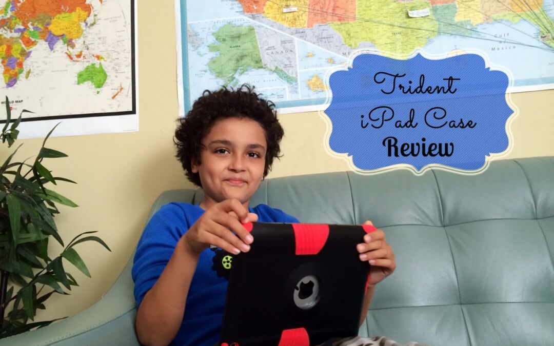 iPad Protective Case for Kids ~ Trident Case Review