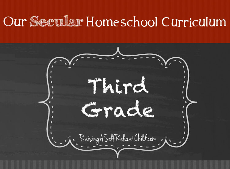Our Secular Homeschool Curriculum for Third Grade