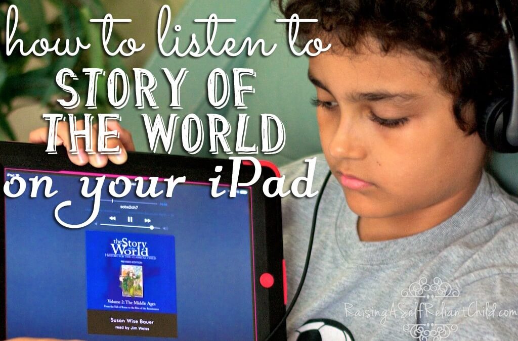 How to Listen to Story of the World Audio on your iPad