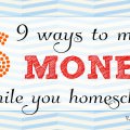 how-to-make-money-while-homeschooling