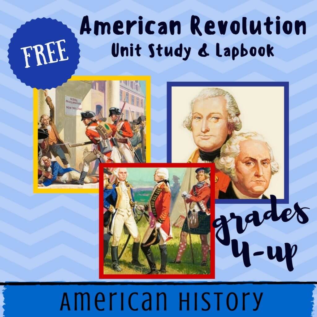 free american revolution unit study lapbook homeschool